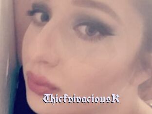 ThickvivaciousK