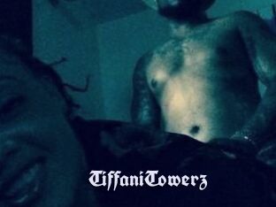 TiffaniTowerz