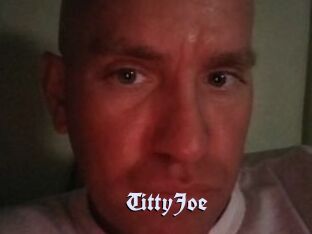 TittyJoe