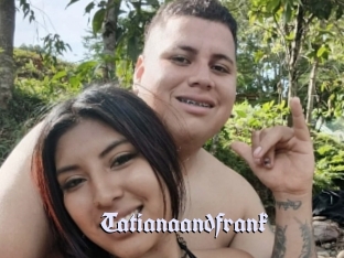 Tatianaandfrank