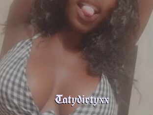 Tatydirtyxx