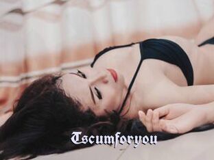 Tscumforyou
