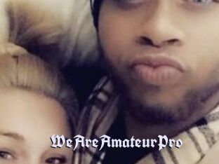 WeAreAmateurPro