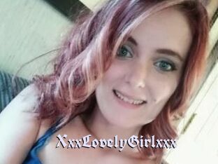 XxxLovelyGirlxxx