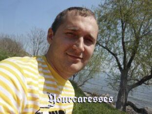 Yourcaresses